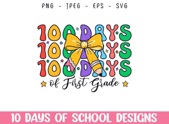 100 Days of First Grade Kindergarten SVG