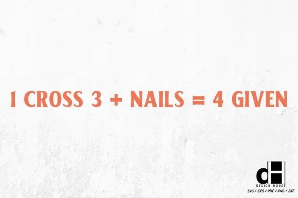 Christian 1 Cross 3 Nails SVG PNG