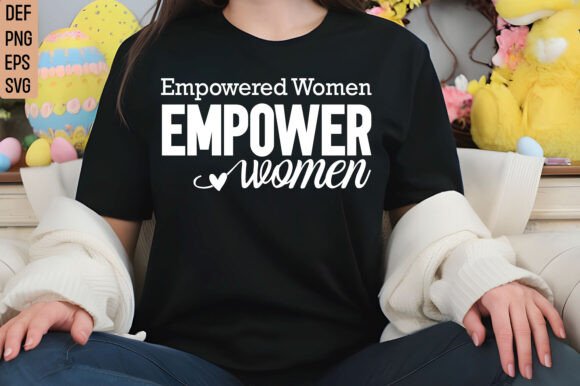 Empowered Women Empower Women SVG
