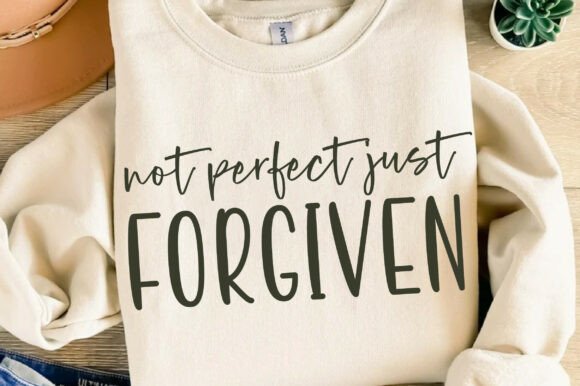 Not Perfect Just Forgiven Svg